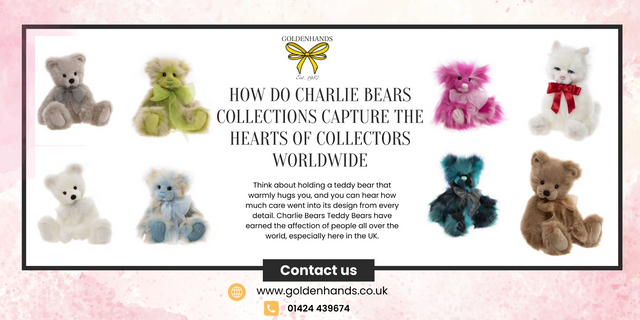 How Do Charlie Bears Collections Capture the Hearts of Collectors Worldwide?