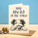 Bewilderbeest Ltd Greeting Card Dog Years Card B05-01